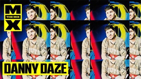 The Mix 001 | Danny Daze