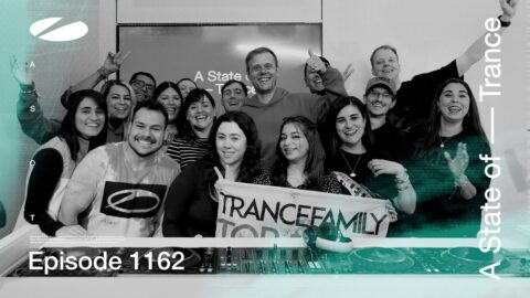 A State of Trance Episode 1162 (@astateoftrance)