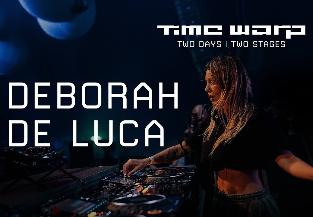 Deborah De Luca Live at Time Warp – 2D2S [DE] 2023