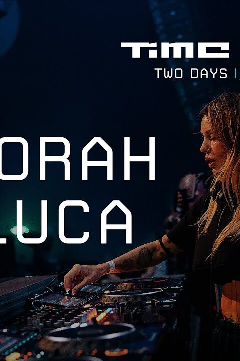 Deborah De Luca Live at Time Warp – 2D2S [DE] 2023