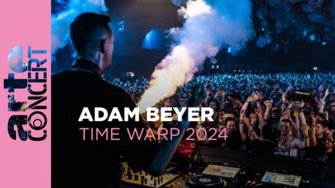 Adam Beyer – Time Warp 2024 – ARTE Concert