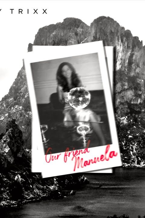 Izzy Trixx – Our Friend Manuela (Audio)