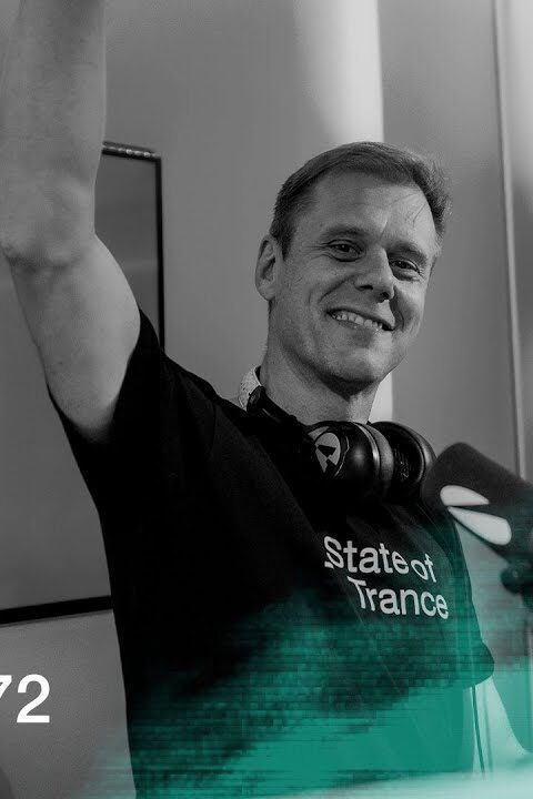 A State of Trance Episode 1172 (@astateoftrance)