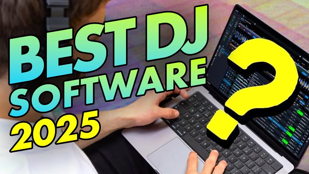 Best DJ Software 2025 - Serato, Rekordbox, Traktor, Djay Pro, VirtualDJ ...