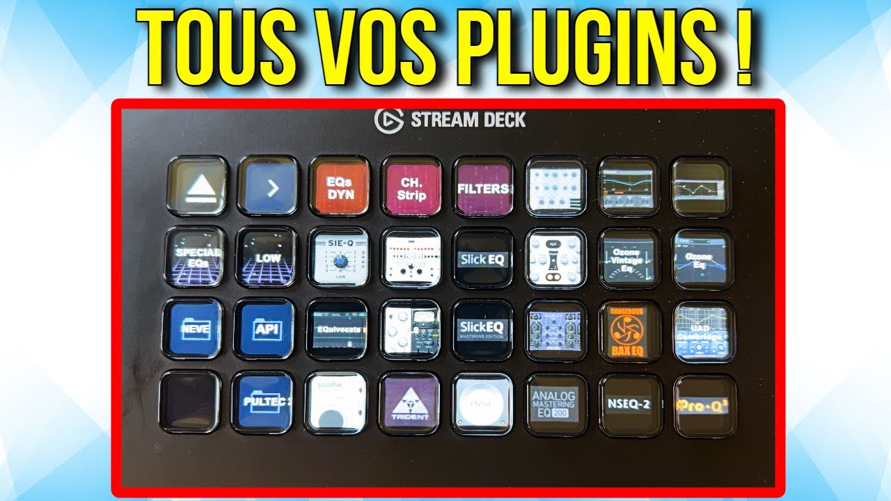 TUTO STREAM DECK - Comment CHERCHER / OUVRIR / ORGANISER vos plugins ...